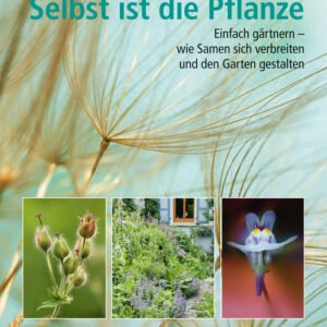 Buch: Selbst ist die Pflanze
